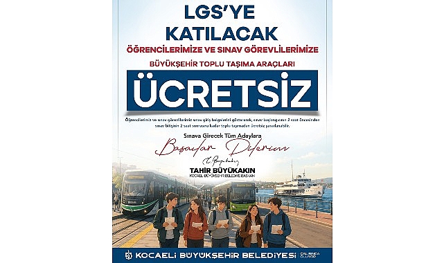 Büyükşehir ile LGS'de ulaşım engeli yok